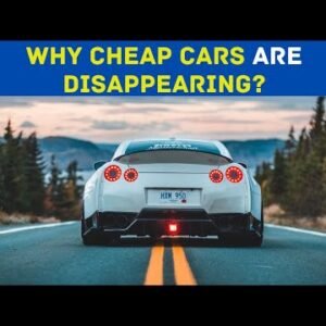 Watch Why Cheap Cars Are Disappearing: The Impact of Technology in High Quality 1 Why Cheap Cars Are Disappearing: The Impact of Technology and Market Trends