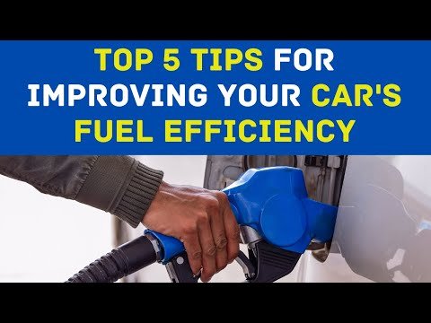 Top 5 Tips for Improving Your Car's Fuel Efficiency