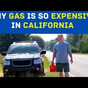 Why Gas Is So Expensive In California: Unpacking the Costs